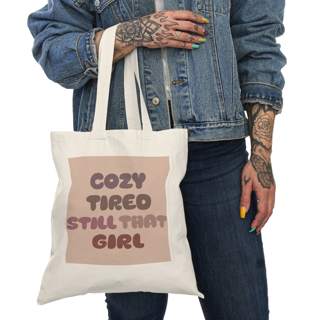 Cozy Tired Still That Girl Natural Tote